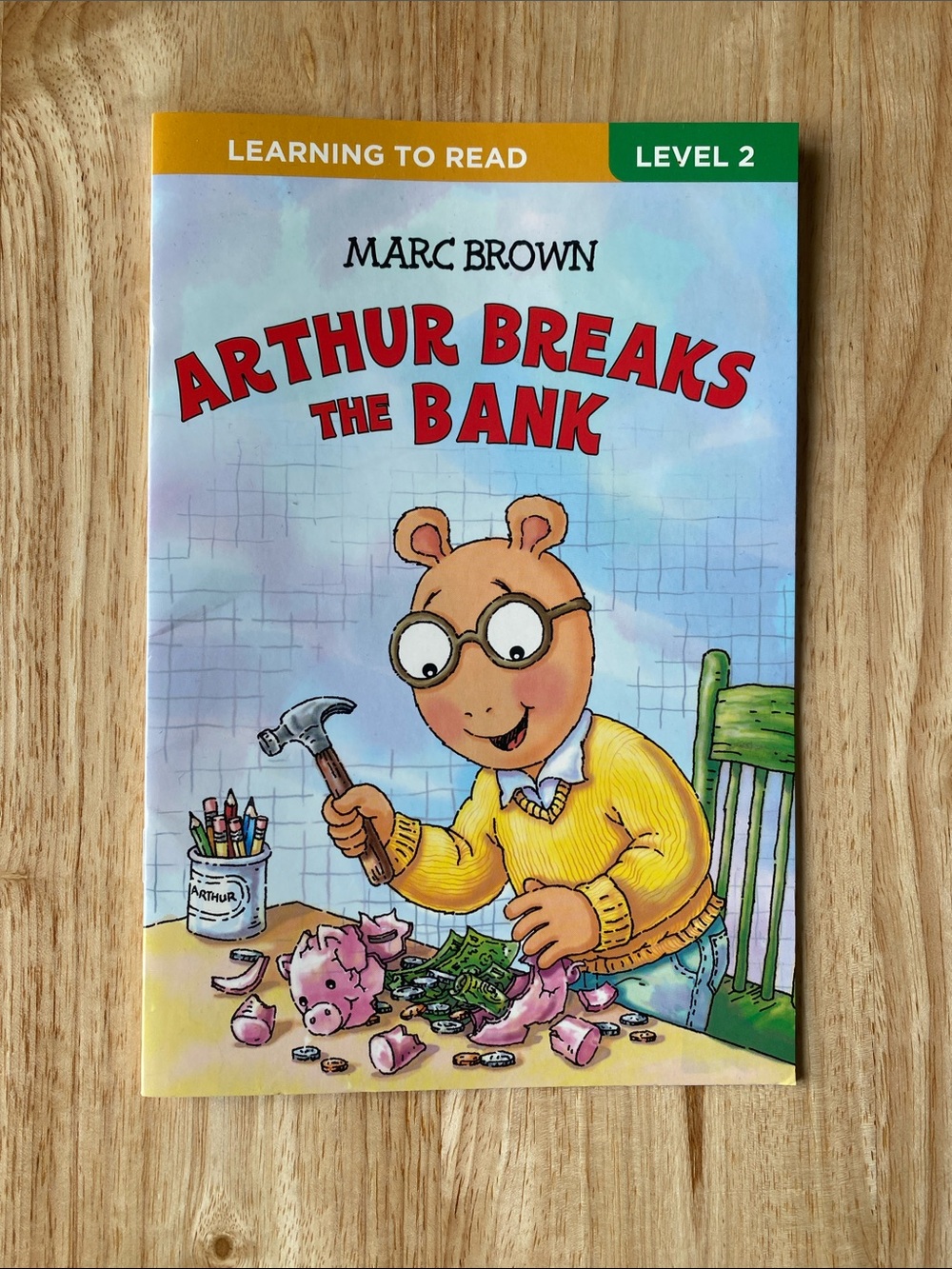 “Arthur Breaks the Bank” by Marc Brown (softcover) (NWOT)
